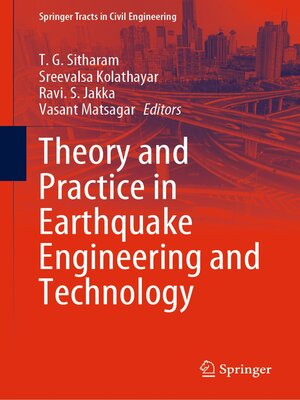 cover image of Theory and Practice in Earthquake Engineering and Technology